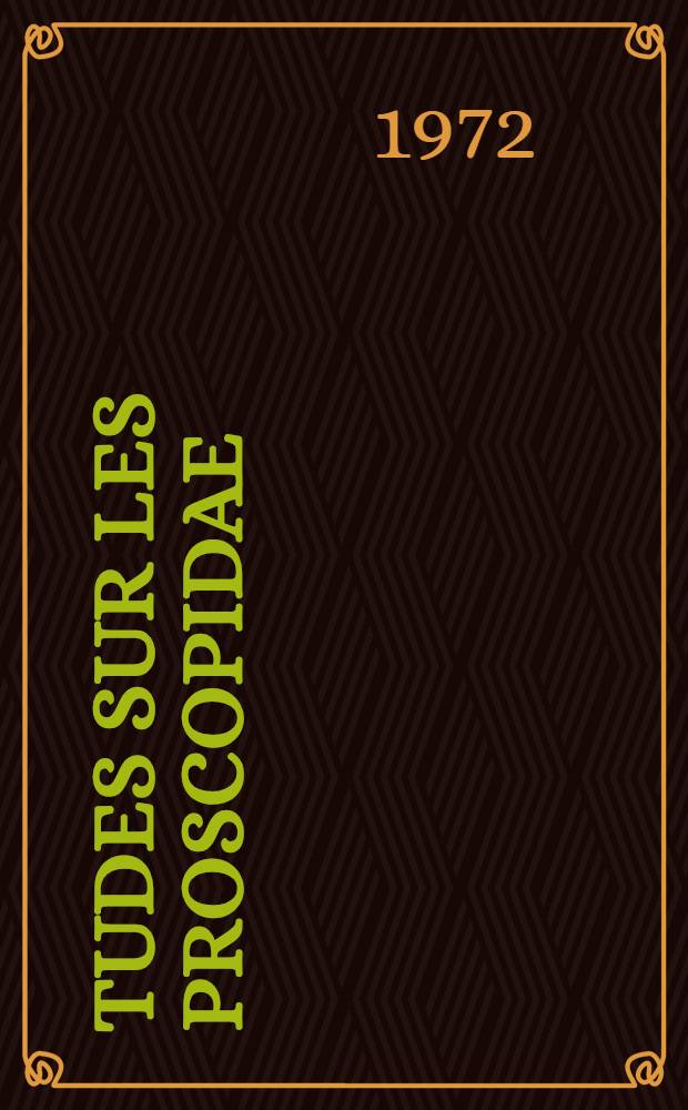 Études sur les Proscopidae (Orthoptera)