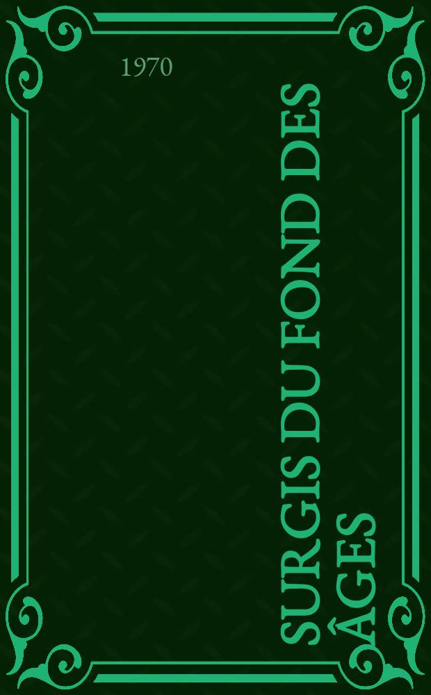 Surgis du fond des &acirc;ges : Trad. du russe ...