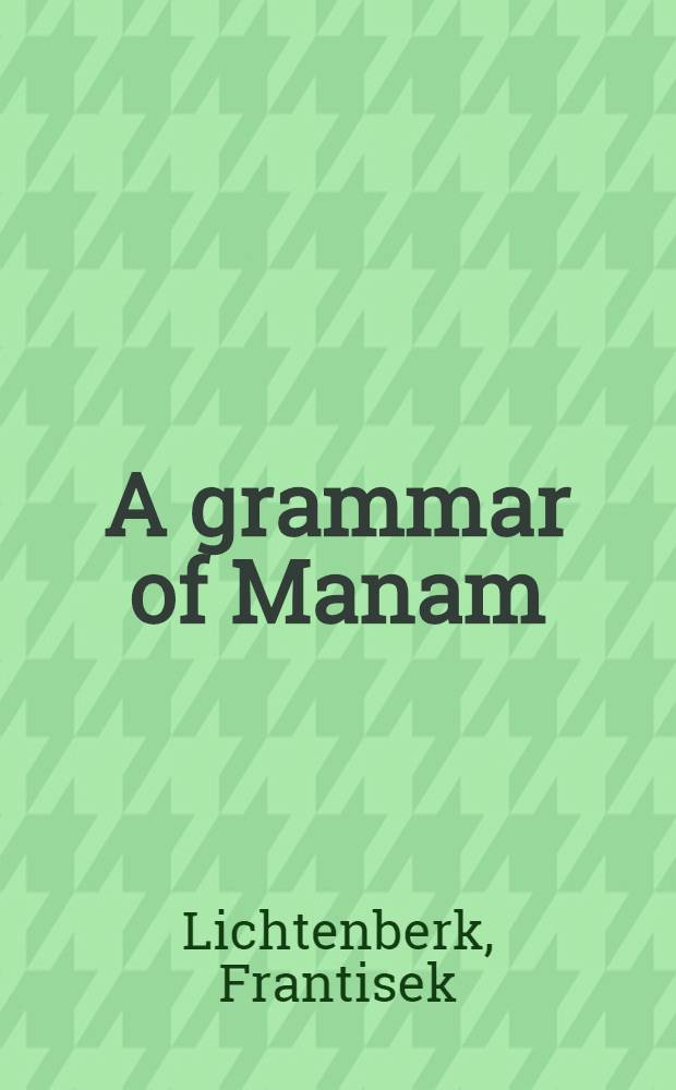 A grammar of Manam