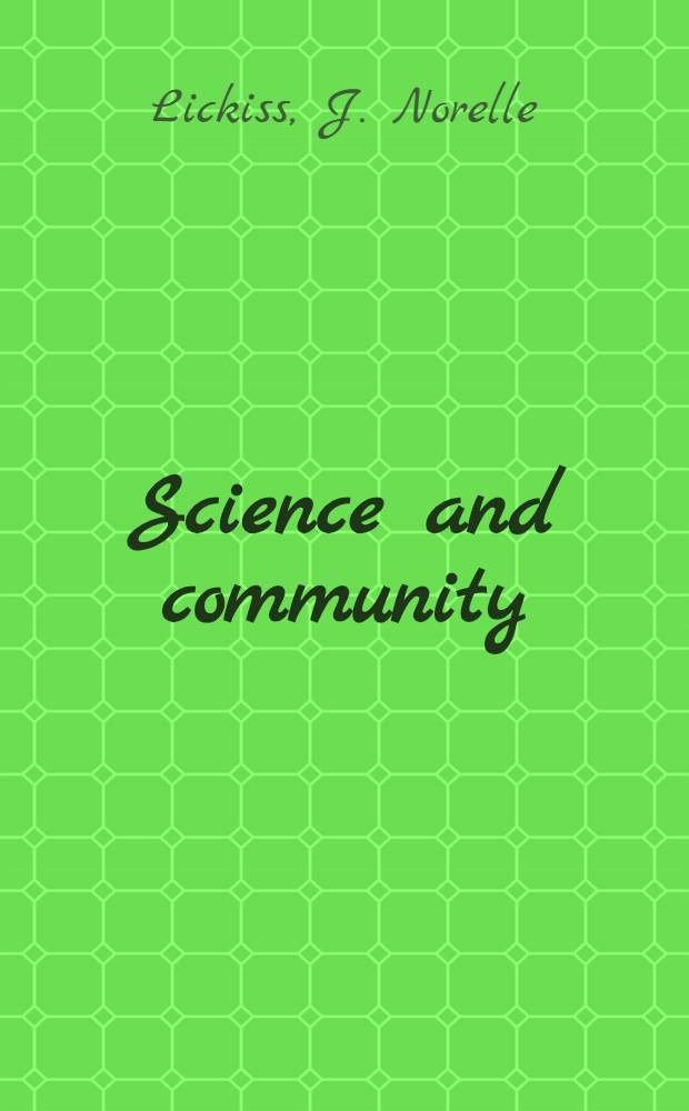 Science and community : Educational considerations