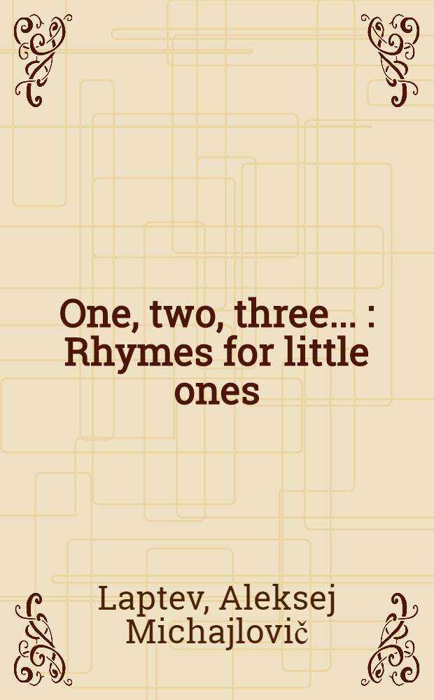 One, two, three ... : Rhymes for little ones