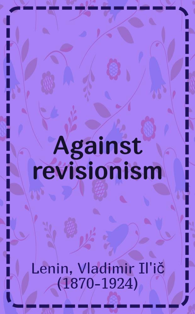 Against revisionism