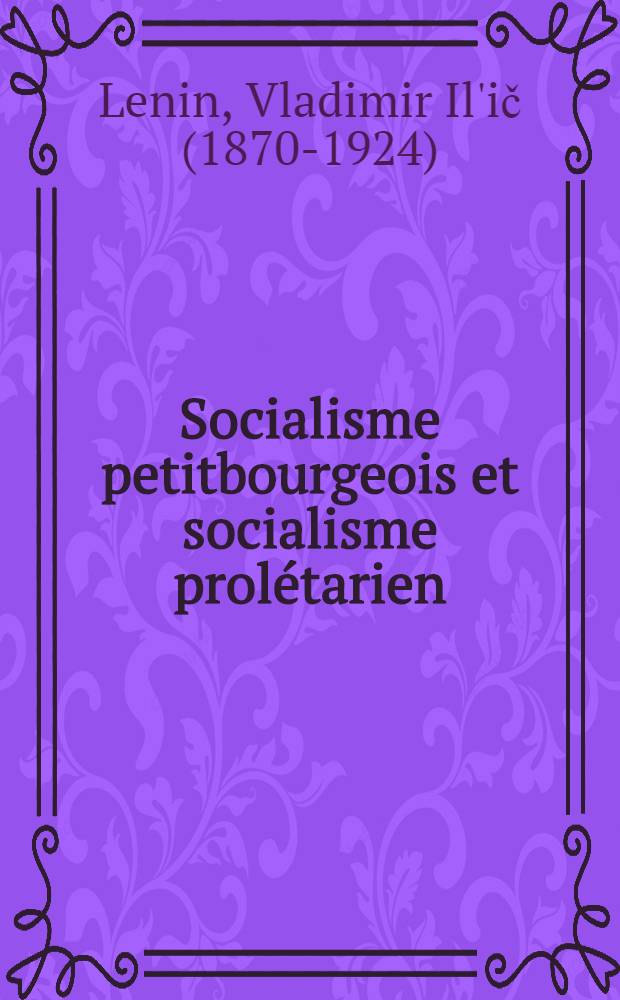Socialisme petitbourgeois et socialisme prolétarien