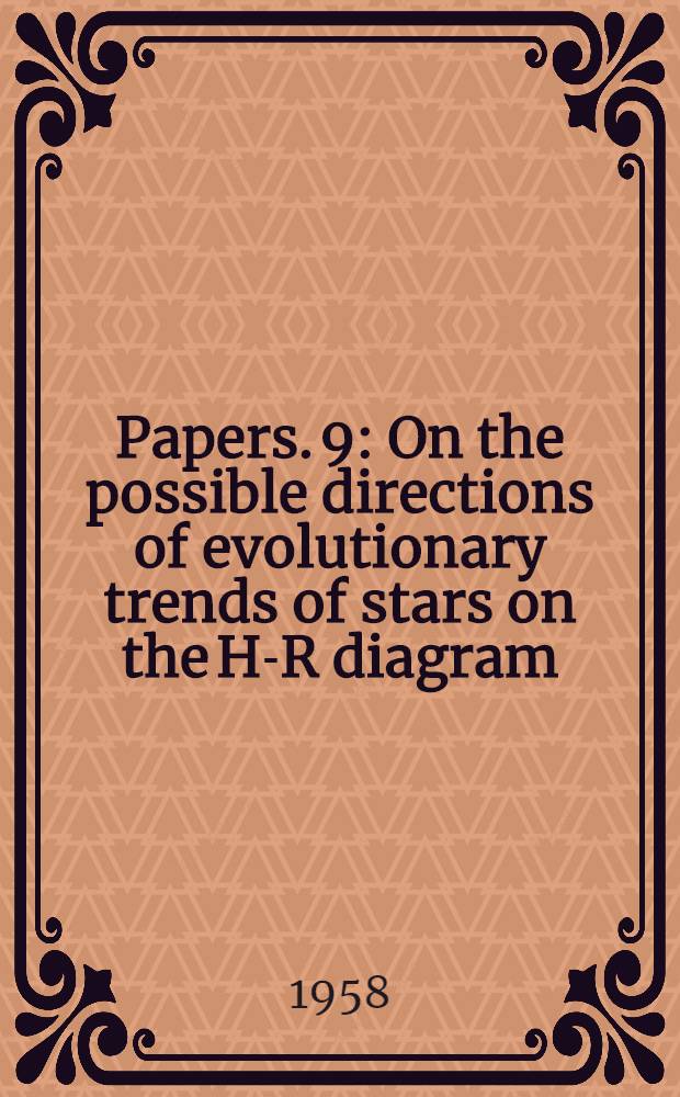 [Papers]. [9] : On the possible directions of evolutionary trends of stars on the H-R diagram