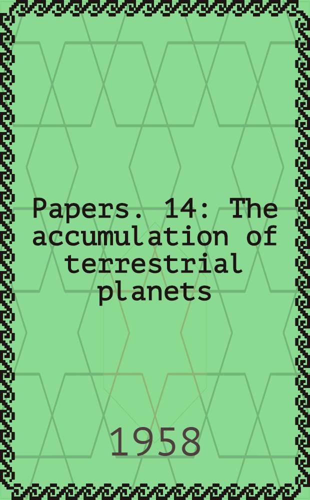 [Papers]. [14] : The accumulation of terrestrial planets