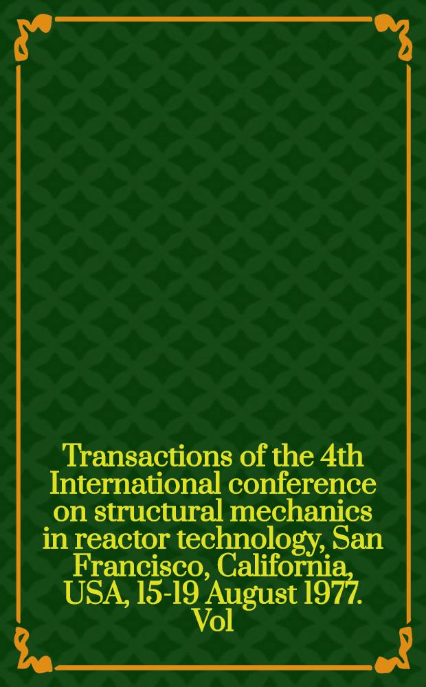 Transactions of the 4th International conference on structural mechanics in reactor technology, San Francisco, California, USA, 15-19 August 1977. Vol. J : Loading conditions and structural analysis of reactor containment (b)