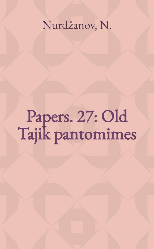 [Papers]. [27] : Old Tajik pantomimes