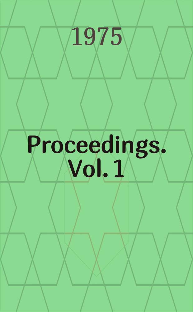 Proceedings. Vol. 1