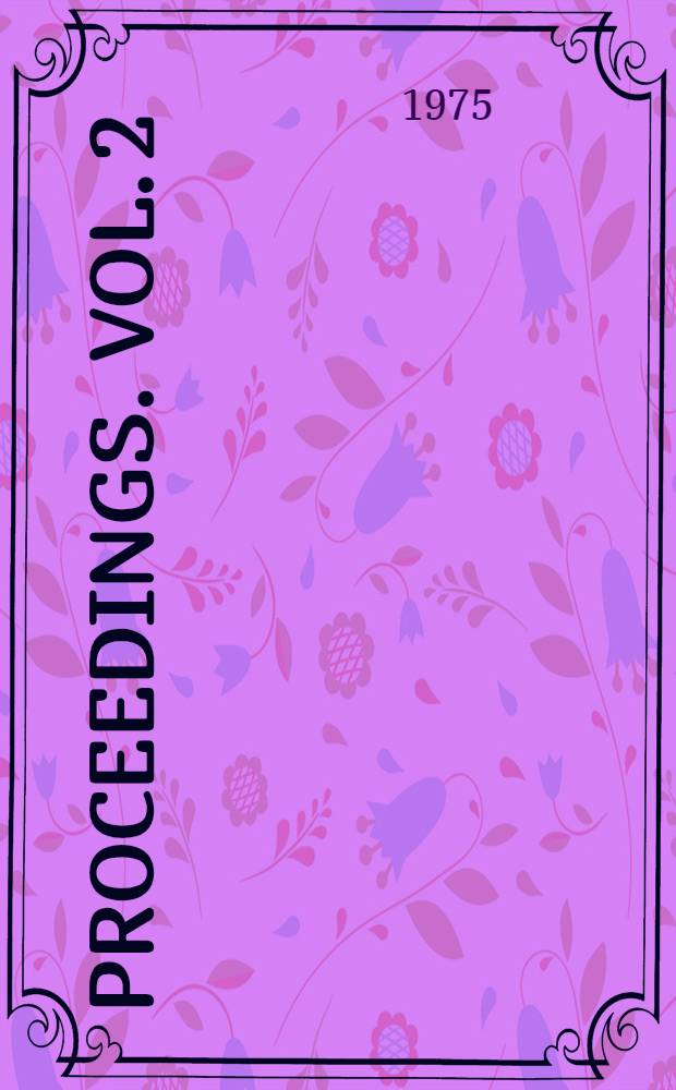 Proceedings. Vol. 2