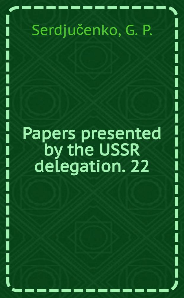 Papers presented by the USSR delegation. [22] : A survey of the Zhuang-tai languages in the Chinese People's Republic