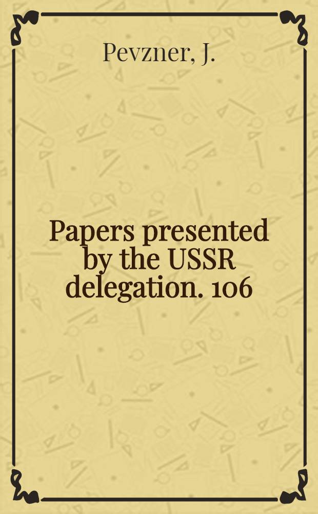Papers presented by the USSR delegation. [106] : State-monopoly capitalism in Japan after World war II