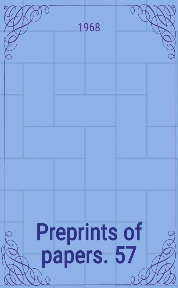 Preprints of papers. 57 : On the main properties and nature of the catalytic action of zeolites in cracking reaction