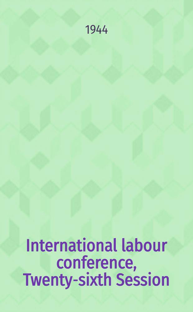 International labour conference, Twenty-sixth Session : [Reports]. Rep. 4 : Social security