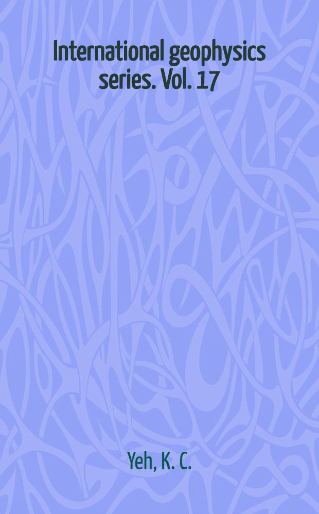 International geophysics series. Vol. 17 : Theory of ionospheric waves