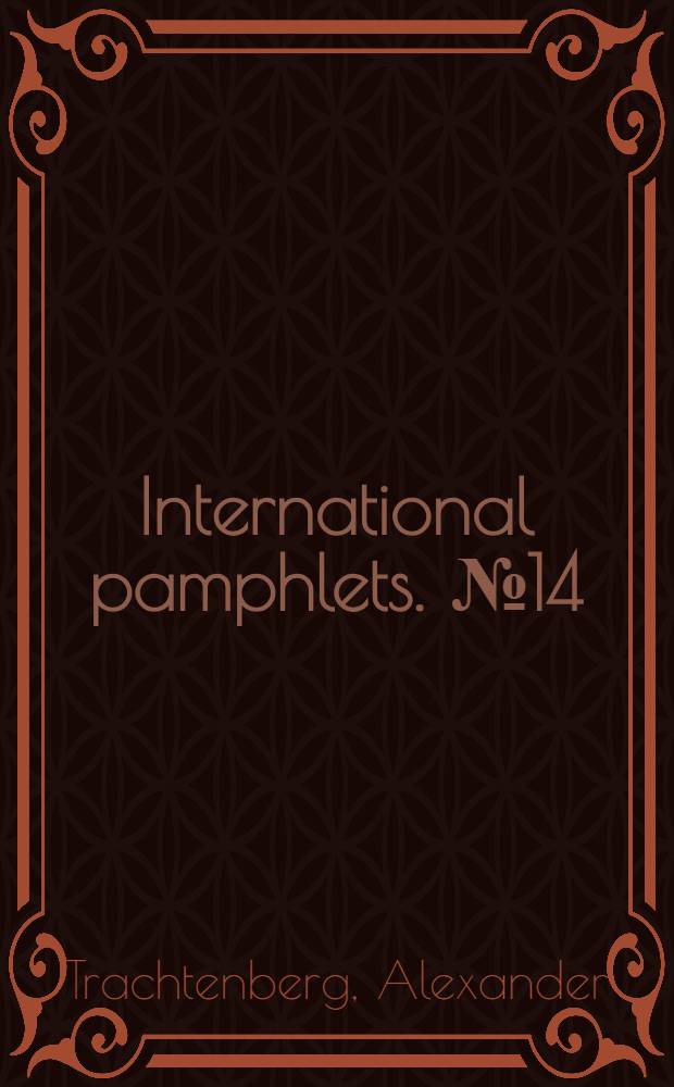 International pamphlets. № 14 : The history of May day