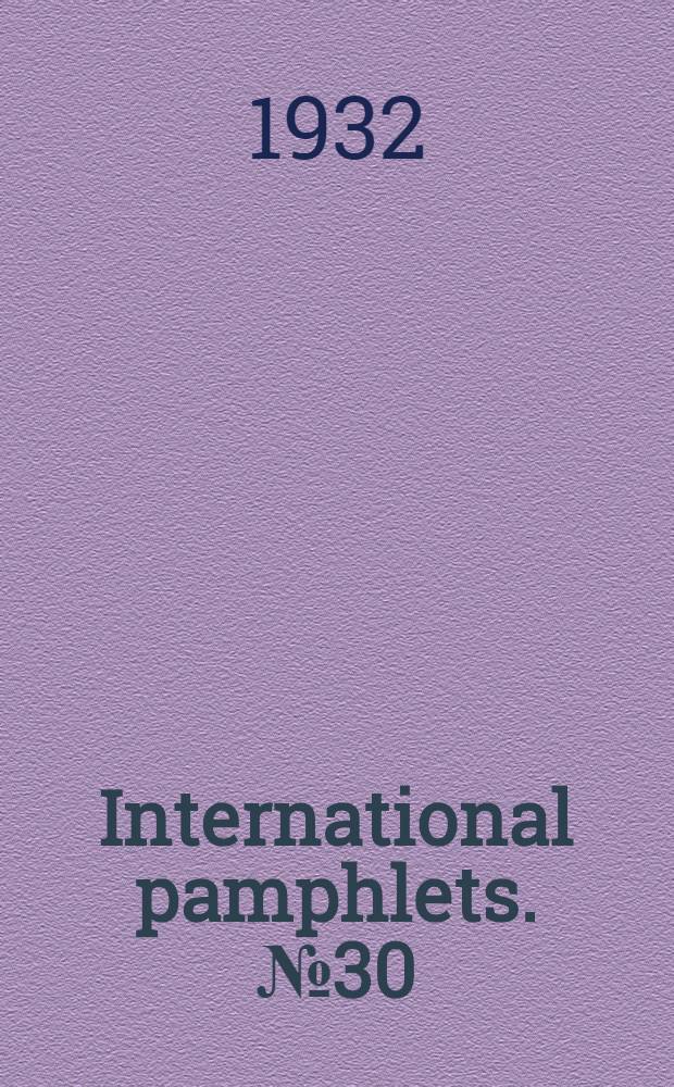 International pamphlets. № 30 : Wall street