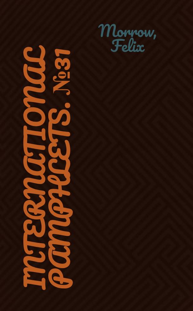 International pamphlets. № 31 : The bonus march