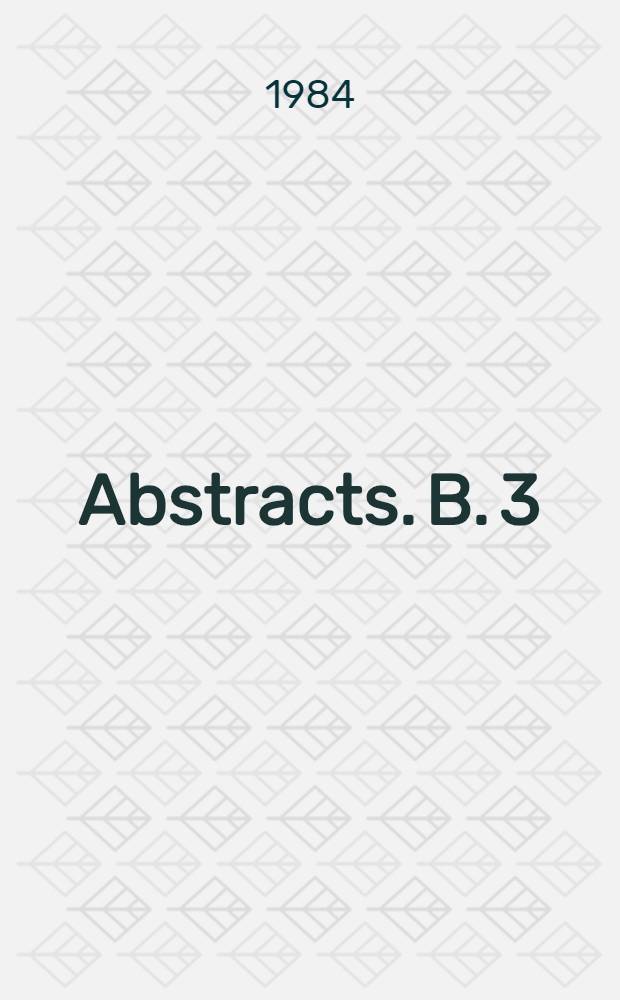 Abstracts. B. 3