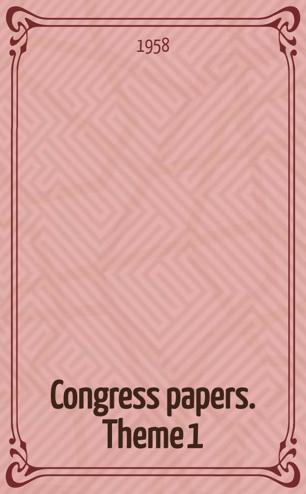 [Congress papers]. Theme 1 : Plan: its functional and aesthetic aspects