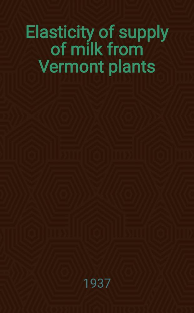 Elasticity of supply of milk from Vermont plants