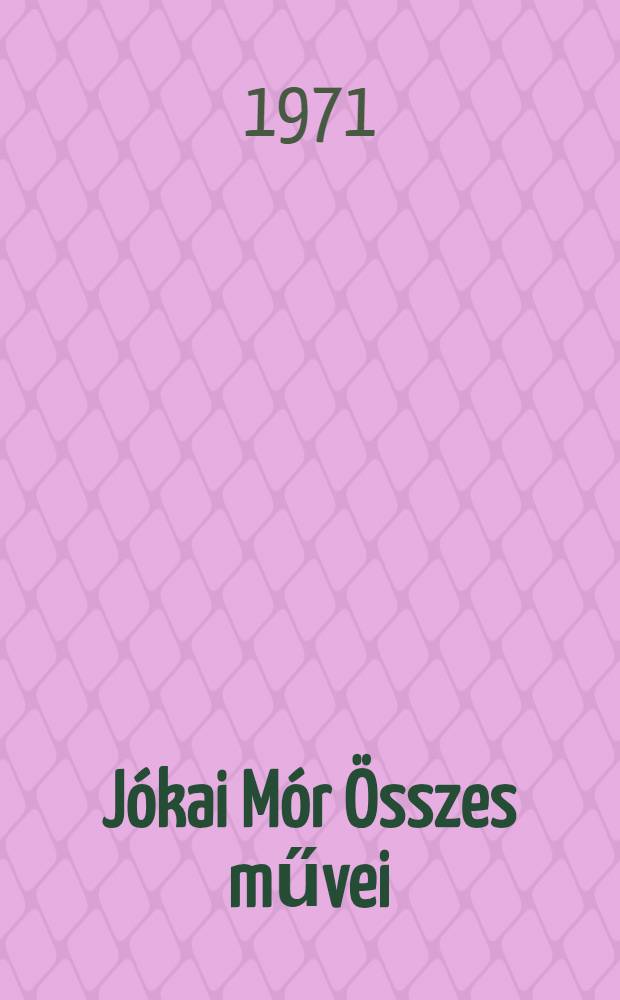 J&oacute;kai M&oacute;r &Ouml;sszes művei : [Kritikai kiad.]. [6] : Levelez&eacute;s