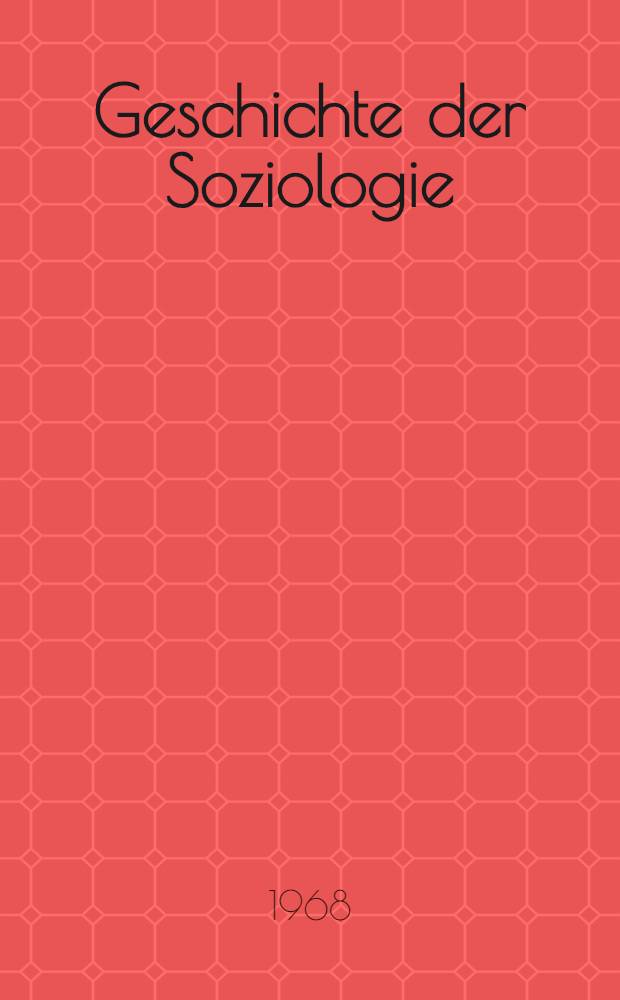 Geschichte der Soziologie
