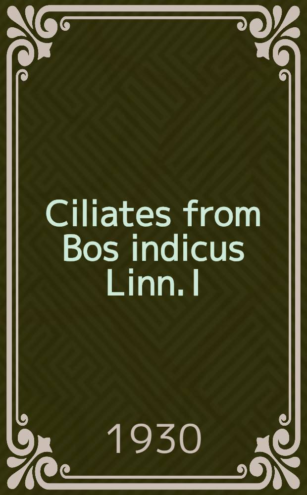 Ciliates from Bos indicus Linn. I : The genus Entodinium Stein