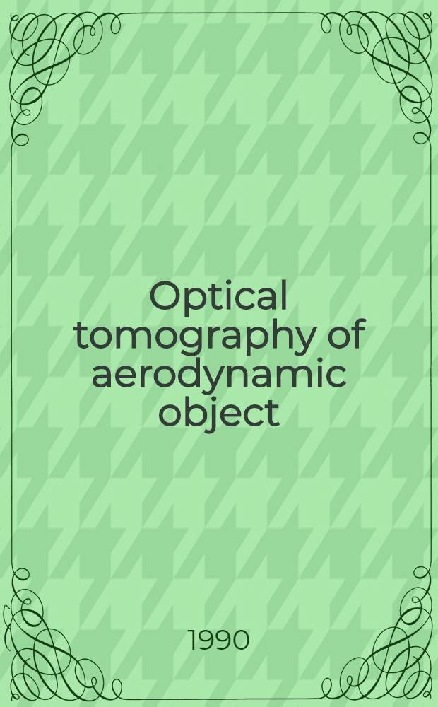 Optical tomography of aerodynamic object