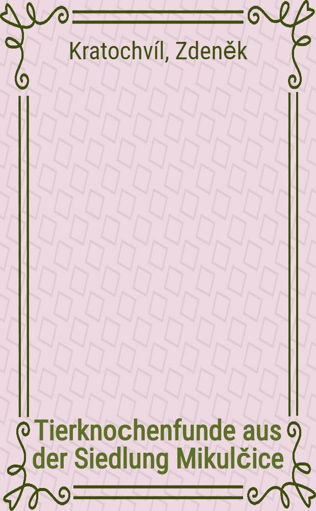 Tierknoсhenfunde aus der Siedlung Mikulčice