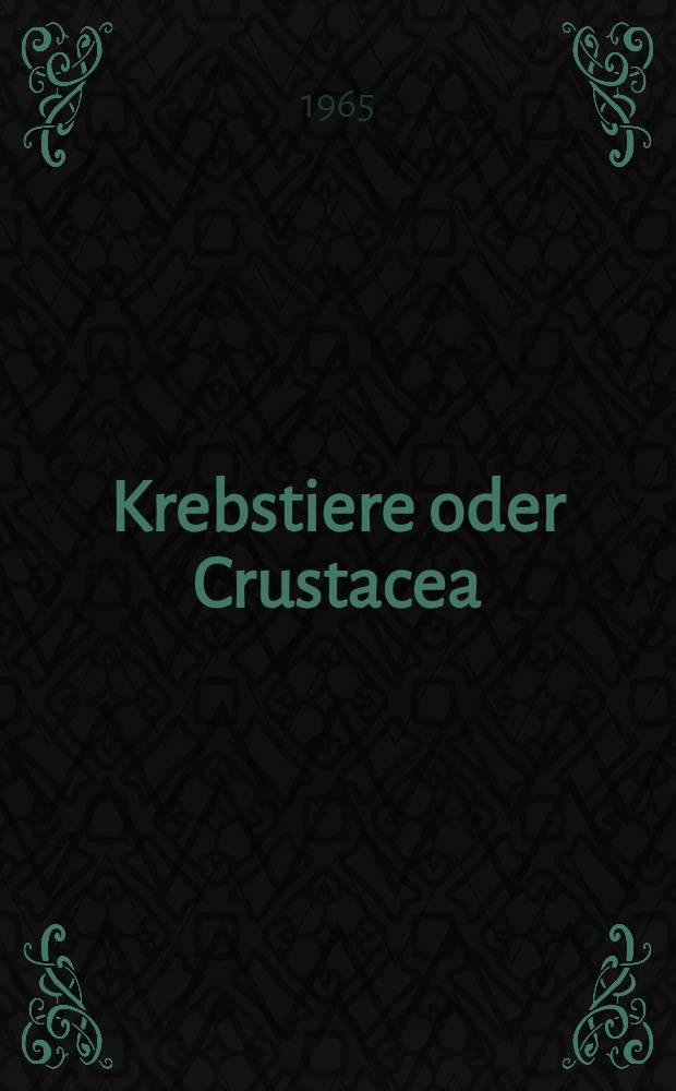 Krebstiere oder Crustacea