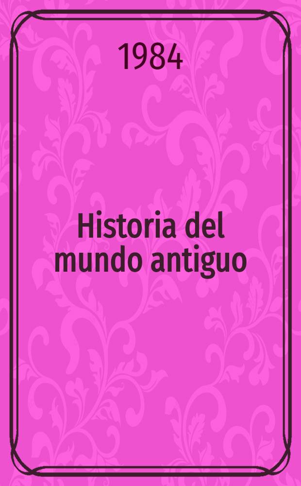 Historia del mundo antiguo : Quinto grado