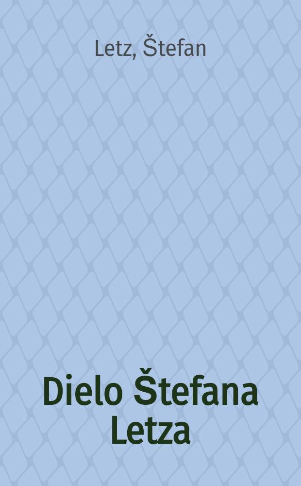 Dielo Štefana Letza