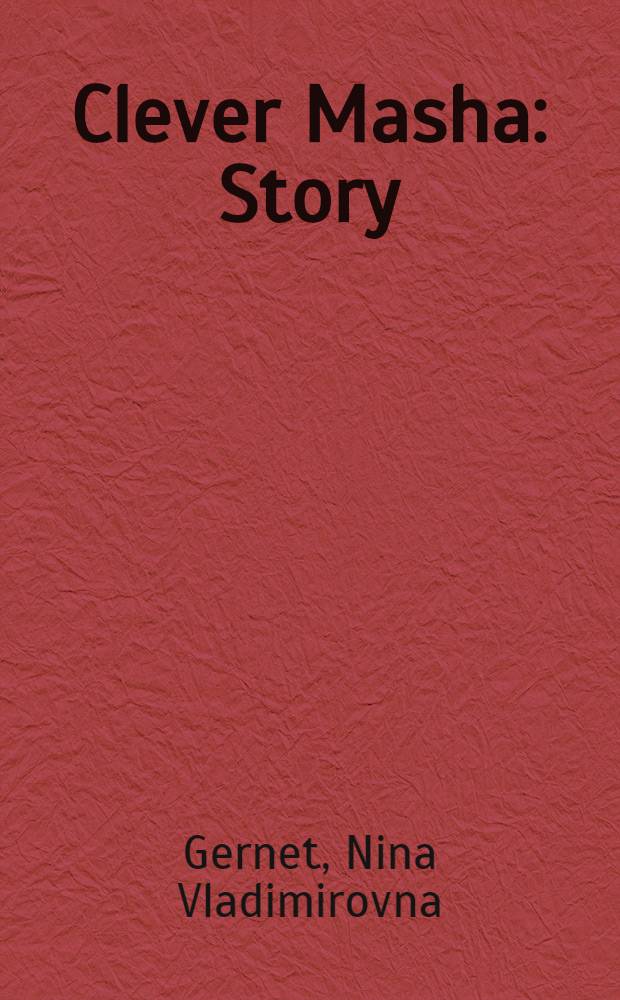 Clever Masha : Story
