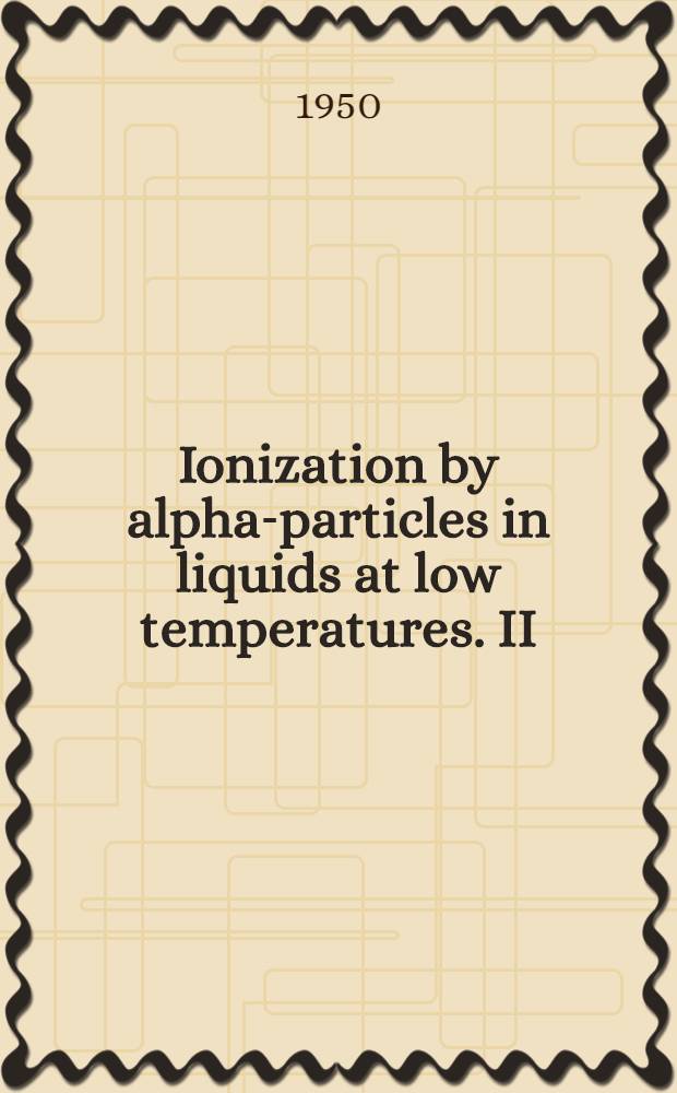 Ionization by alpha-particles in liquids at low temperatures. II : Measurements in liquid helium and liquid argon