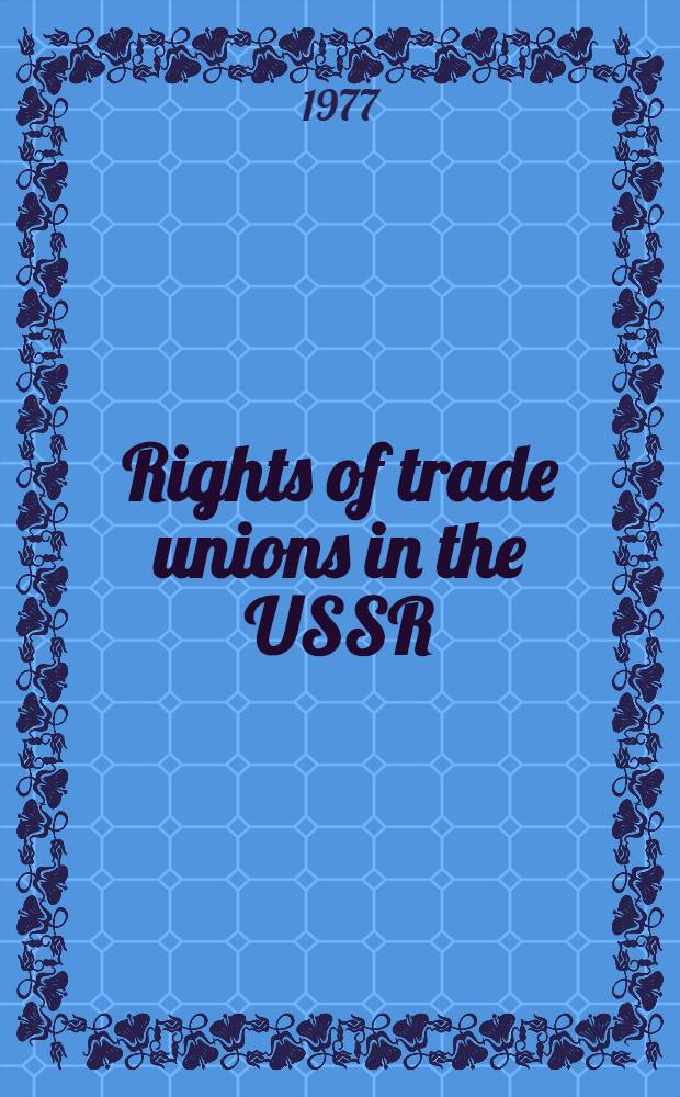Rights of trade unions in the USSR