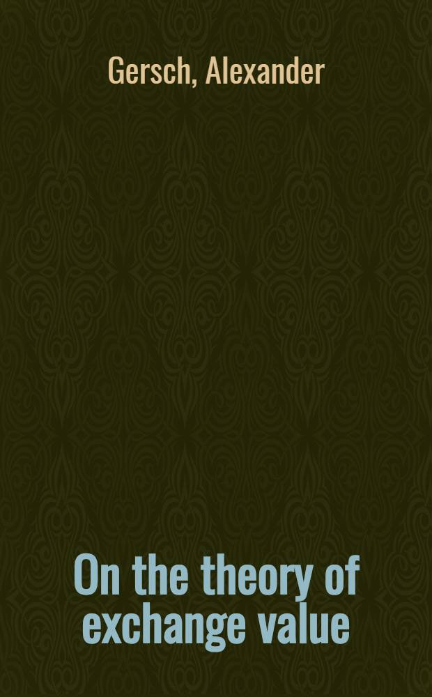 On the theory of exchange value