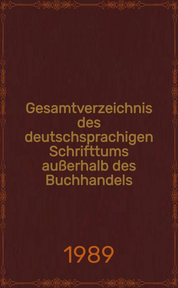 Gesamtverzeichnis des deutschsprachigen Schrifttums außerhalb des Buchhandels (GVB), 1966-1980. 8 : Enh-Ez