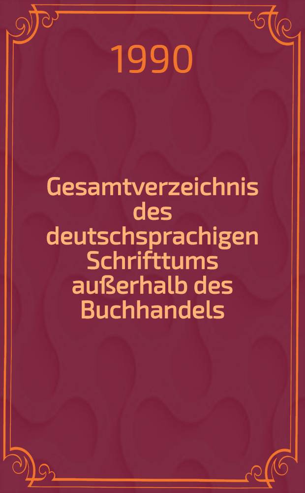 Gesamtverzeichnis des deutschsprachigen Schrifttums außerhalb des Buchhandels (GVB), 1966-1980. 17 : Mati-Mor