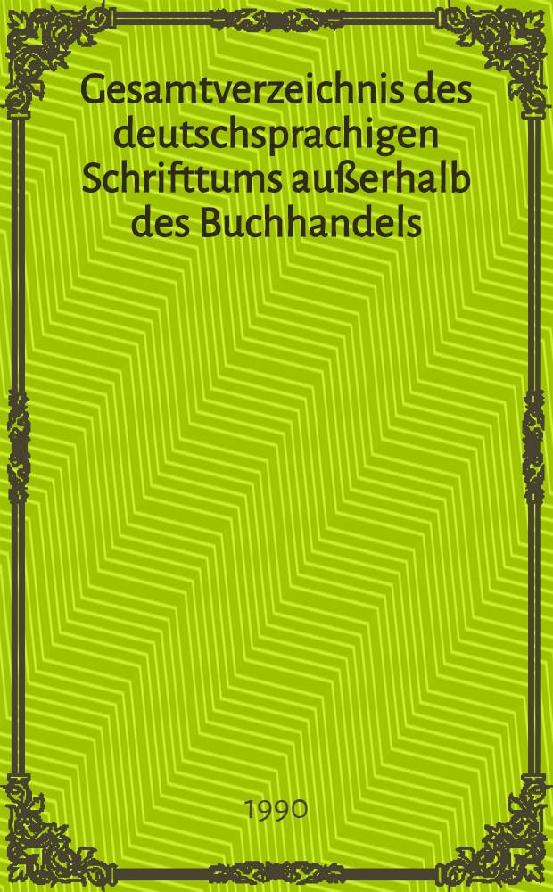 Gesamtverzeichnis des deutschsprachigen Schrifttums außerhalb des Buchhandels (GVB), 1966-1980. 25 : Ug-Vero