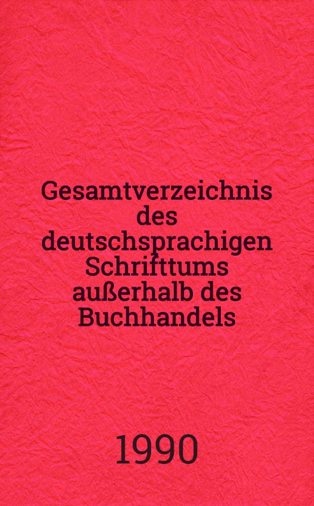 Gesamtverzeichnis des deutschsprachigen Schrifttums außerhalb des Buchhandels (GVB), 1966-1980. 35 : Sachregister