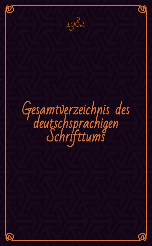 Gesamtverzeichnis des deutschsprachigen Schrifttums (GV), 1700-1910. 64 : Holf - Hor
