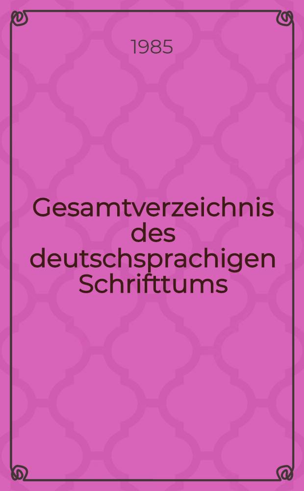 Gesamtverzeichnis des deutschsprachigen Schrifttums (GV), 1700-1910 : Sod - Spau