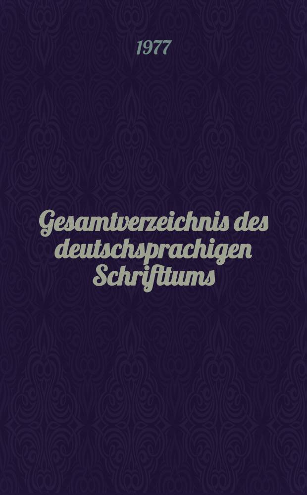 Gesamtverzeichnis des deutschsprachigen Schrifttums (GV) 1911-1965. 34 : F - Feh