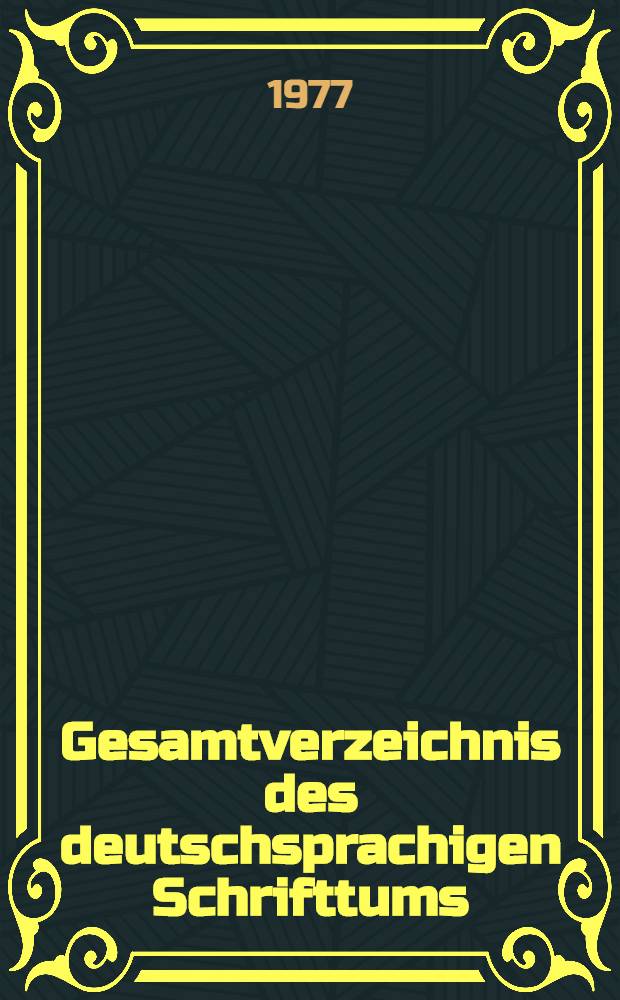 Gesamtverzeichnis des deutschsprachigen Schrifttums (GV) 1911-1965. 35 : Fei - Fh
