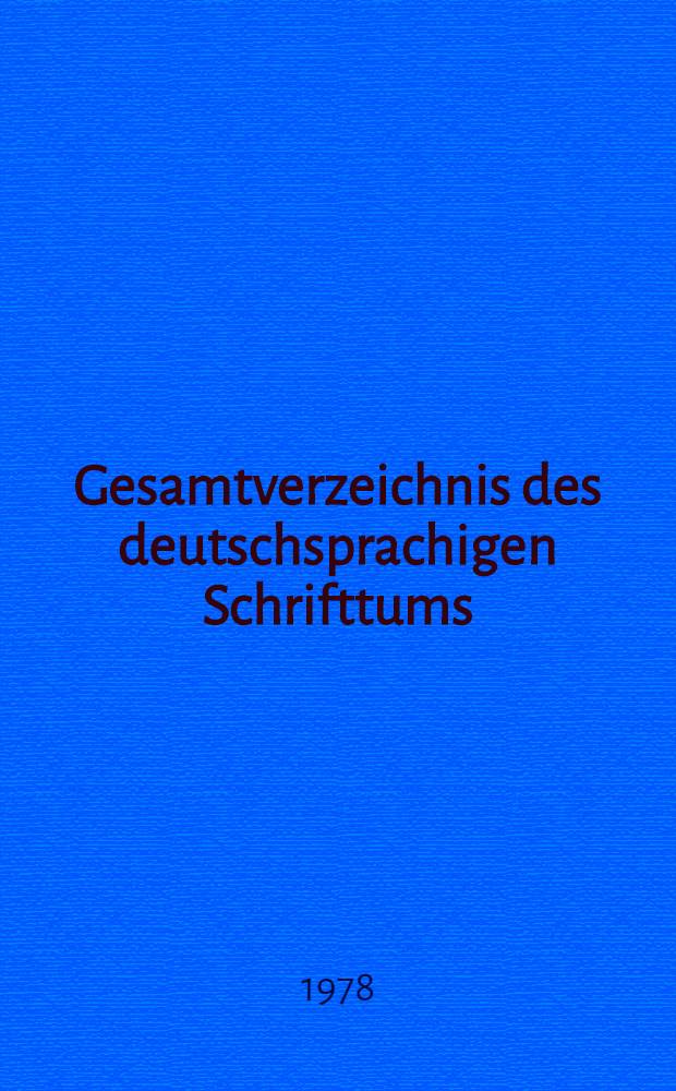 Gesamtverzeichnis des deutschsprachigen Schrifttums (GV) 1911-1965. 69 : Kl - Km