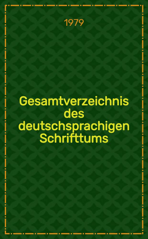 Gesamtverzeichnis des deutschsprachigen Schrifttums (GV) 1911-1965. 90 : Miu - Monn