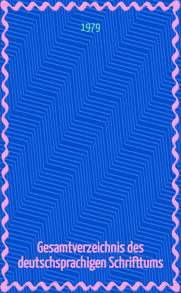 Gesamtverzeichnis des deutschsprachigen Schrifttums (GV) 1911-1965 : Pl - Poq