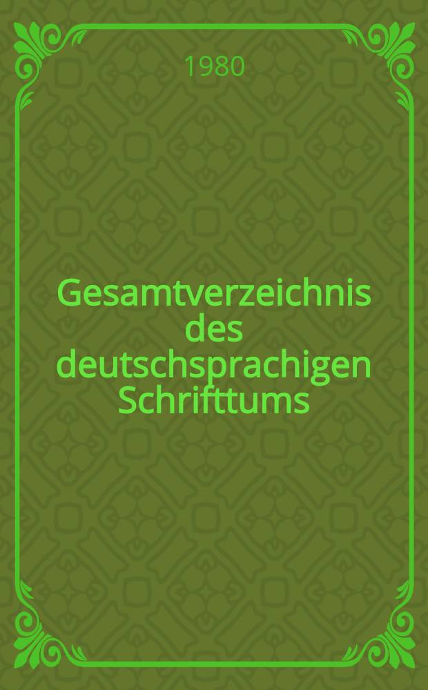 Gesamtverzeichnis des deutschsprachigen Schrifttums (GV) 1911-1965 : Rom - Rot