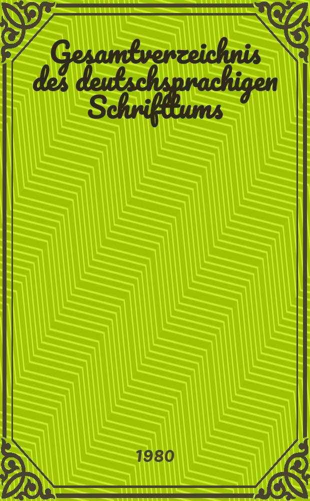 Gesamtverzeichnis des deutschsprachigen Schrifttums (GV) 1911-1965 : Steu - Stoy