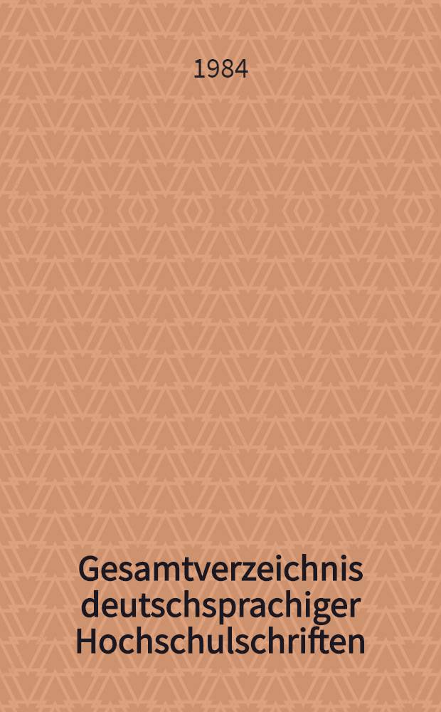 Gesamtverzeichnis deutschsprachiger Hochschulschriften (GVH), 1966-1980. 1 : A - Bat
